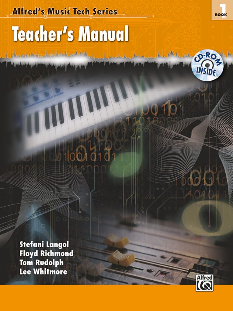 Alfred's Music Tech Series Teacher's Manual - Book 1