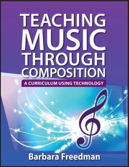 Teaching Music Through Composition